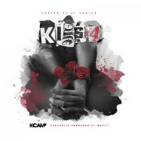 K CAMP - Kiss 4