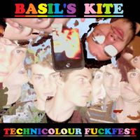 Basil's Kite - Technicolour Fuckfest