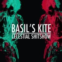 Basil's Kite - Celestial Shitshow
