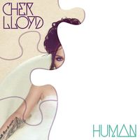 Cher Lloyd - Human