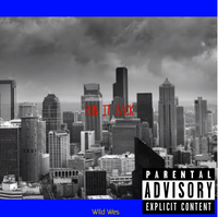 Wild Wes - Run It Back