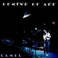 Camel - Coming of Age