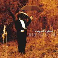 Abigail's Ghost - Black Plastic Sun