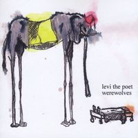 Levi The Poet - Werewolves