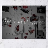 Kina - Things I Wanted To Tell You