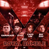 Kamakaze, Eyez, Capo Lee & Big Zuu - Royal Rumble