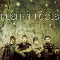 Rush Of Fools - Rush Of Fools