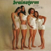 Brainstorm - Smile A While