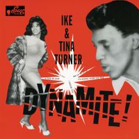 Ike & Tina Turner - Dynamite!