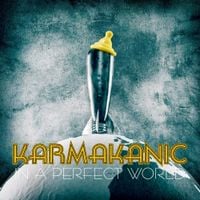 Karmakanic - In A Perfect World