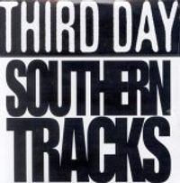 Third Day - Southern Tracks