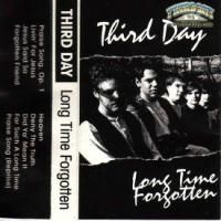 Third Day - Long Time Forgotten