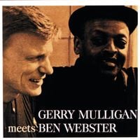 Gerry Mulligan & Ben Webster - Gerry Mulligan Meets Ben Webster