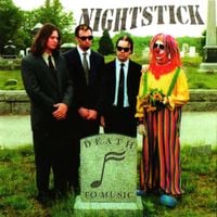 Nightstick - Death to Music
