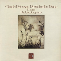 Paul Jacobs - Debussy: Preludes for Piano; Books I & II