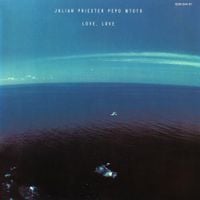 Julian Priester - Love, Love