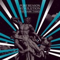 Pure Reason Revolution - The Dark Third