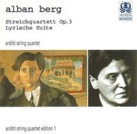 Arditti String Quartet - Alban Berg: Streichquartett, Op. 3 & Lyrische Suite