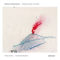 Ensemble Modern & Peter E&ouml;tv&ouml;s - Helmut Lachenmann: Schwankungen am Rand