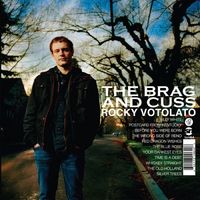 Rocky Votolato - The Brag and Cuss