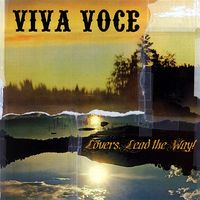 Viva Voce - Lovers, Lead the Way!