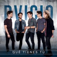 Dvicio - Qu&eacute; Tienes T&uacute;