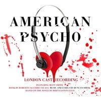 London Cast - American Psycho
