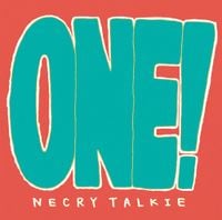 ネクライトーキー [Necry Talkie] - ONE!