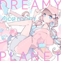 Aice Room - DREAMY PLANET