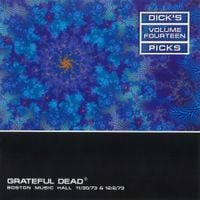 Grateful Dead - Dick's Picks Vol. 14: Boston Music Hall, Boston, MA 11/30/73 & 12/2/73
