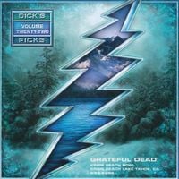 Grateful Dead - Dick's Picks Vol. 22: Kings Beach Bowl, Kings Beach Lake Tahoe, CA 2/23/68 & 2/24/68