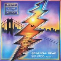 Grateful Dead - Dick's Picks Vol. 24: Cow Palace, Daly City, CA 3/23/74