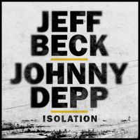 Jeff Beck & Johnny Depp - Isolation