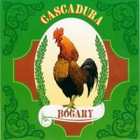 Cascadura - Bogary