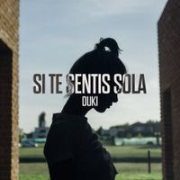 Duki - Si Te Sentis Sola