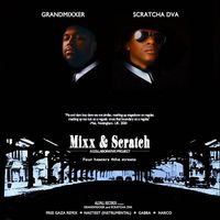 Grandmixxer & Scratcha DVA - Mixx & Scratch