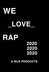 We Love Rap - WE LOVE RAP