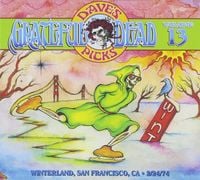 Grateful Dead - Dave's Picks Vol. 13: Winterland Arena, San Francisco, CA 2/24/74