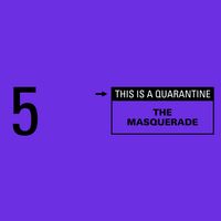 Arnaud Rebotini - 5 > This Is a Quarantine: The Masquerade