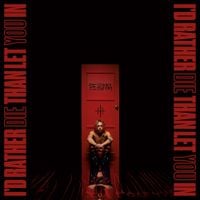 The Hunna - I'd Rather Die Than Let You In