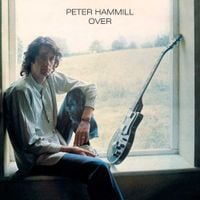 Peter Hammill - Over