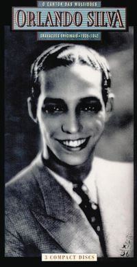 Orlando Silva - O cantor das multid&otilde;es: Grava&ccedil;&otilde;es originais 1935-1942