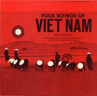 Phạm Duy - Folk Songs Of Vietnam