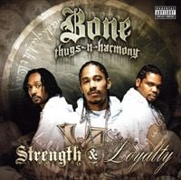 Bone Thugs-N-Harmony - Strength & Loyalty