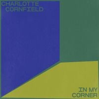 Charlotte Cornfield - In My Corner