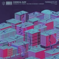 Chemical Surf - Terremoto