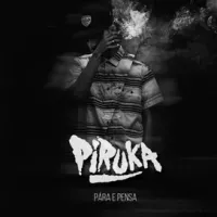Piruka - Pára e Pensa