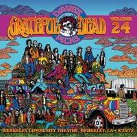 Grateful Dead - Dave's Picks Vol. 24: Berkeley Community Center, Berkeley, CA 8/25/72