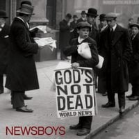 Newsboys - God's Not Dead