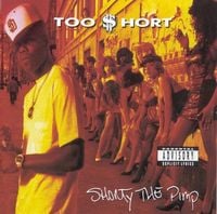 Too $hort - Shorty The Pimp